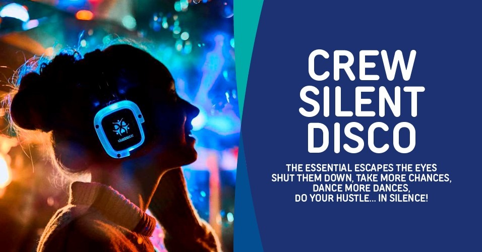 Crew Silent Disco